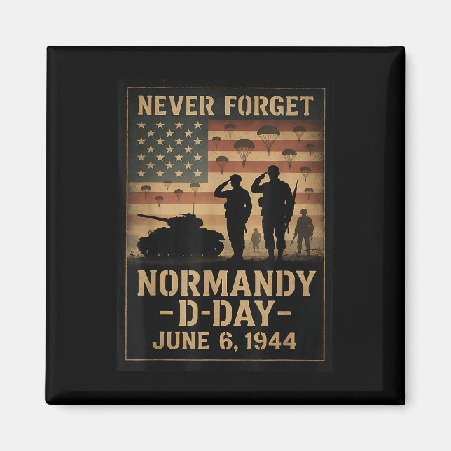 D-day 81st Anniversary Normandy 1944 Military Trib Magnet (Framsidan)