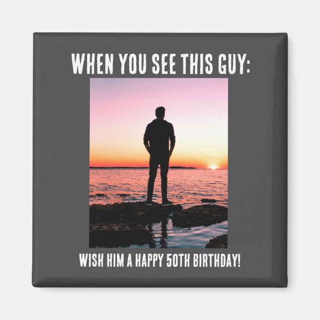 D Funny 50th Milestone Birthday  Magnet (Framsidan)