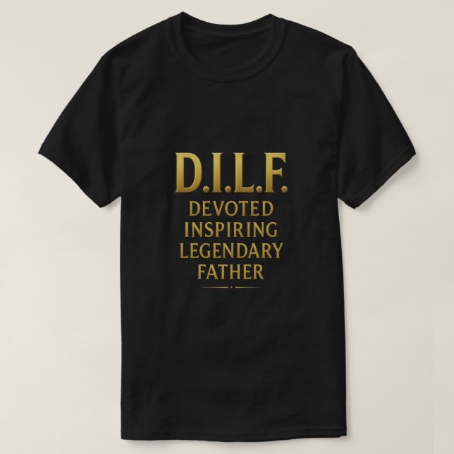 D.I.L.F. - Utformning av Far T Shirt (Design framsida)
