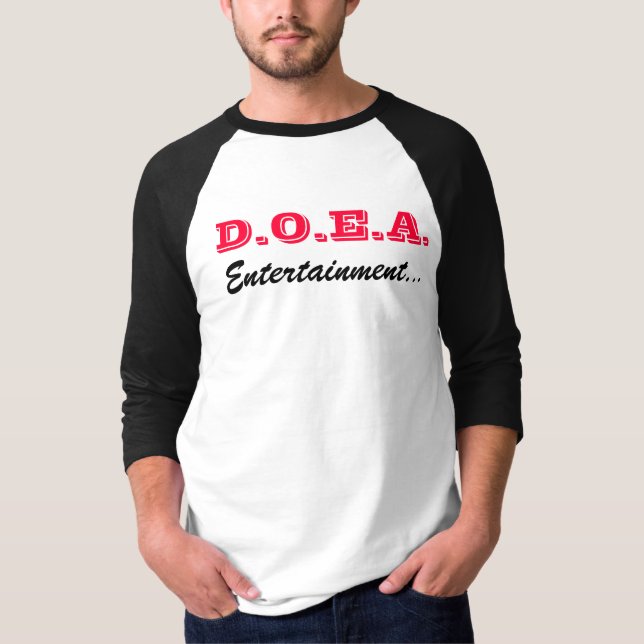 D.O.E.A. underhållning… T-shirt (Framsida)
