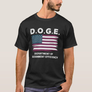 D.O.G.E. Departementet för statlig effektivitet T Shirt