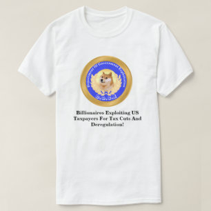 D.O.G.E. Department of Government Exploitation T Shirt
