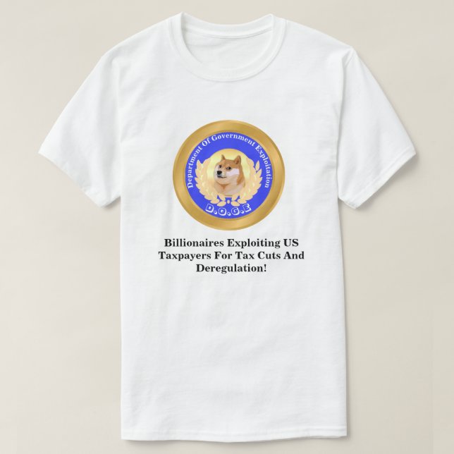 D.O.G.E. Department of Government Exploitation T Shirt (Design framsida)