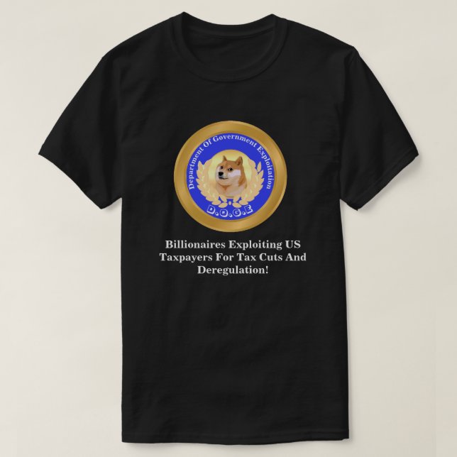 D.O.G.E. Department of Government Exploitation T Shirt (Design framsida)