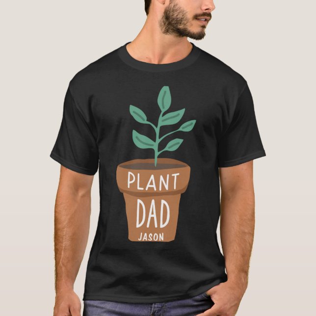 D Plant Dad Gardening  T Shirt (Framsida)