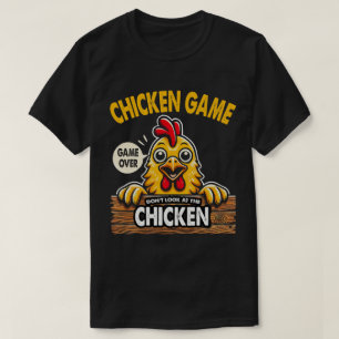 DA75-Funny Chickspel Titta inte på kycklingen T Shirt
