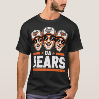 Da Bears T Shirt