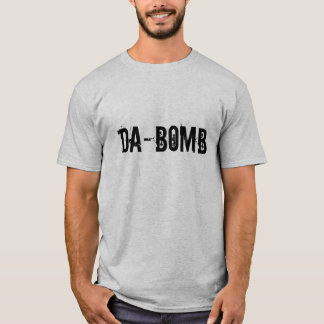 DA-BOMB T SHIRT