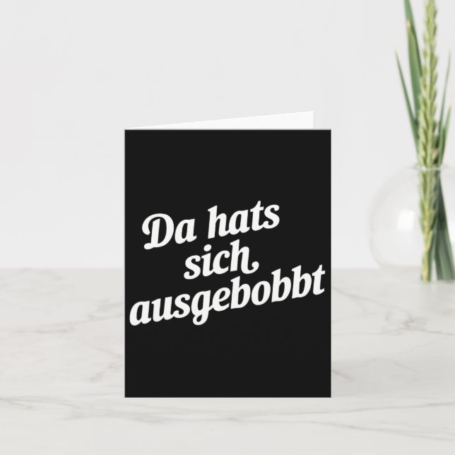 Da Hat's Sich Ausgebobbt - Funny Fitness och Bodyb Kort (Framsida)