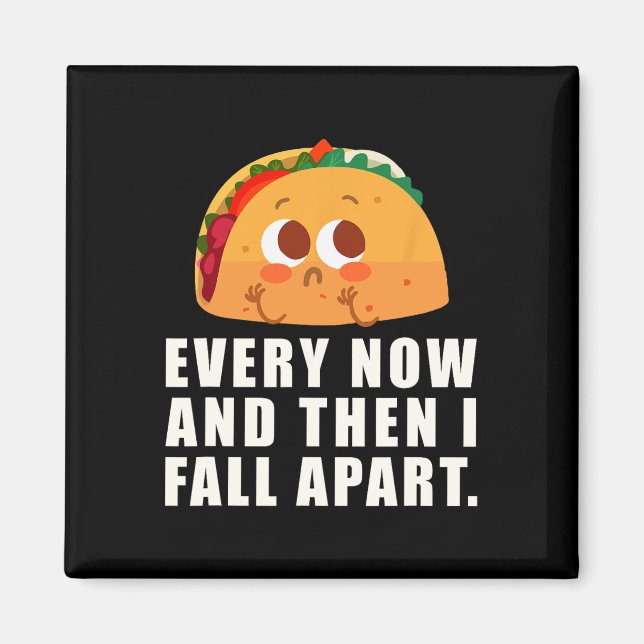 Då och då är jag med i Taco Magnet (Framsidan)