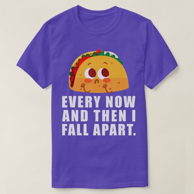 Då och då är jag med i Taco  T Shirt (Design framsida)