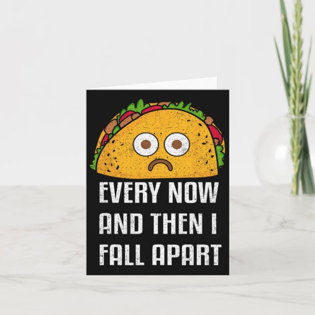 Då och då faller jag ner i Roligt Taco tisdag Kort (Framsida)
