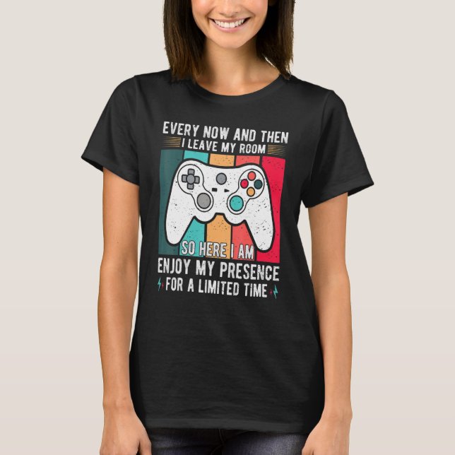 då och då lämnar jag mitt rum för spelande 4 t shirt (Framsida)