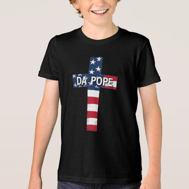DA POPE - First American Pope, First Meme Saint T Shirt (Framsida)
