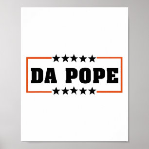 Da Pope from America Chicago Pope Leo Xiv Provost Poster