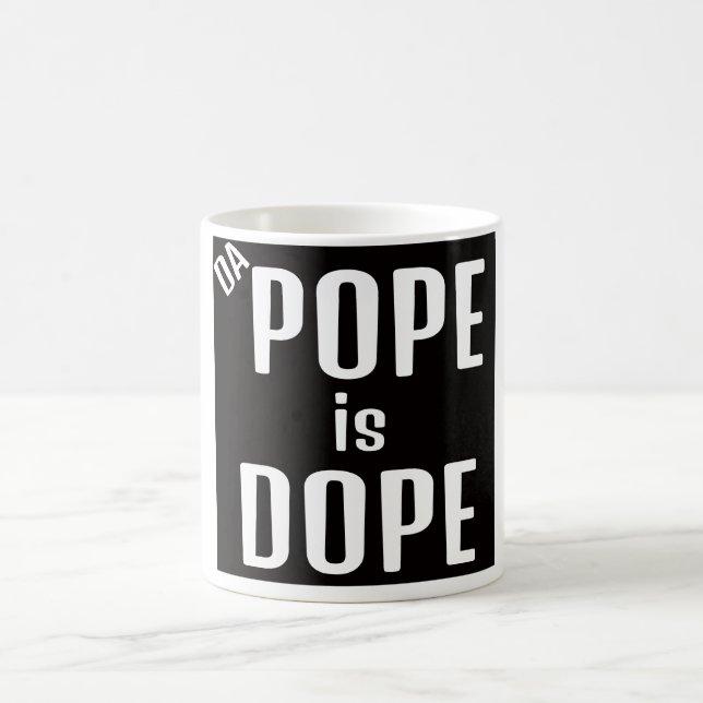 DA Pope is Dope Coffee Mug Kaffemugg (Center)