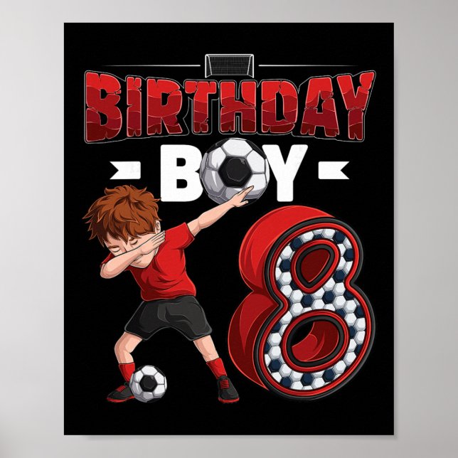 Dabba pojke 8 år gammal fotbollsspelare 8-årsdag  poster (Framsidan)