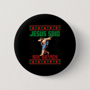 Dabbig jultomte säger sex sju 67 meme ful jultröja knapp