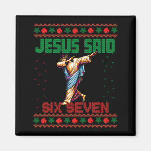 Dabbig jultomte säger sex sju 67 meme ful jultröja magnet