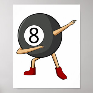 Dabbing 8 l Bassäng Billiards Player Boy Poster