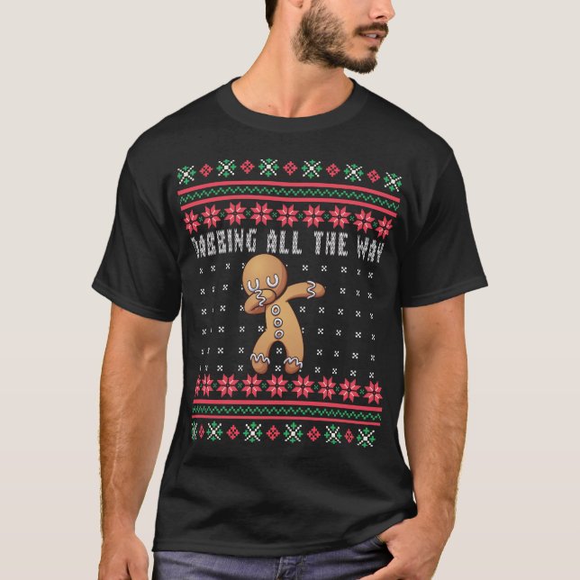 Dabbing all Way Pepparkaksgubbe Ugly jul T-shirt (Framsida)