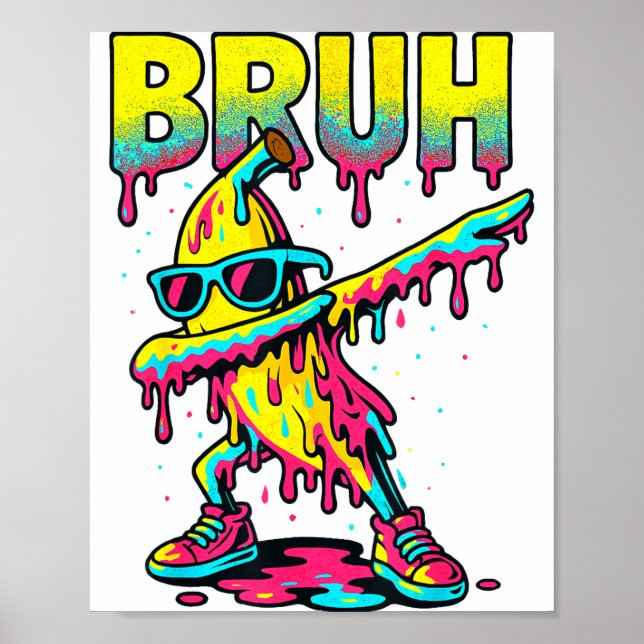 Dabbing Banana Bruh Ice Cream Drip Banana Youth Bo Poster (Framsidan)