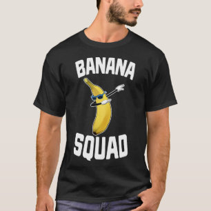 Dabbing Banana Squad Funny Gult Ripe Fruit T Shirt