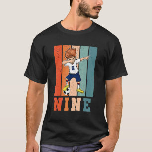 Dabbing Boy 9 Year Old Soccer Player Vintage 9th B T Shirt