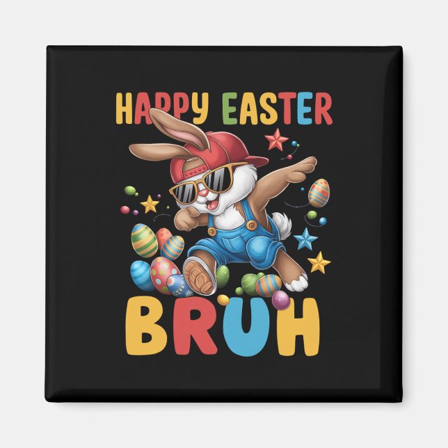 Dabbing Bunny Påsk Bruh Meme Funny Say Tonåringars Magnet (Framsidan)