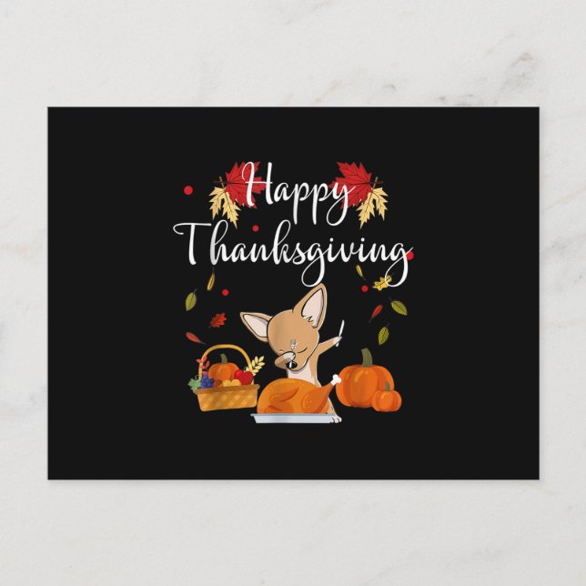 Dabbing Chihuahua DogTurkey Happy thanksgiving Vykort (Framsida)