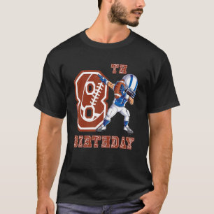 Dabbing Football Boy 8:e födelsedagen 8 Åtta år ga T Shirt
