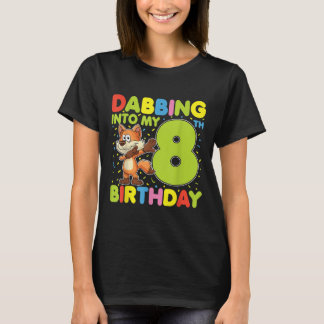 Dabbing in i min åttonde födelsedag, åtta år gamma t shirt