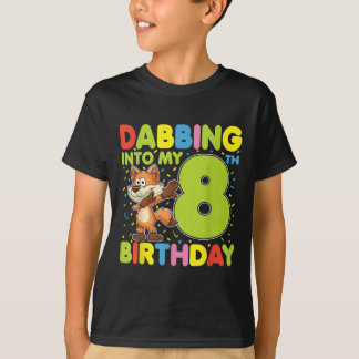 Dabbing in i min åttonde födelsedag, åtta år gamma t shirt