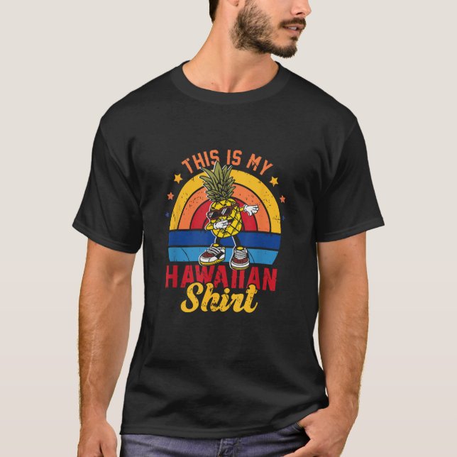 Dabbing Pineapple Sunglass Det här är min hawaiska T Shirt (Framsida)