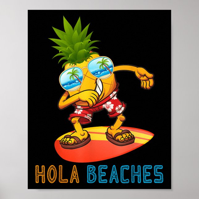 Dabbing Pineapple Sungles - Summer Hola Beacher Poster (Framsidan)