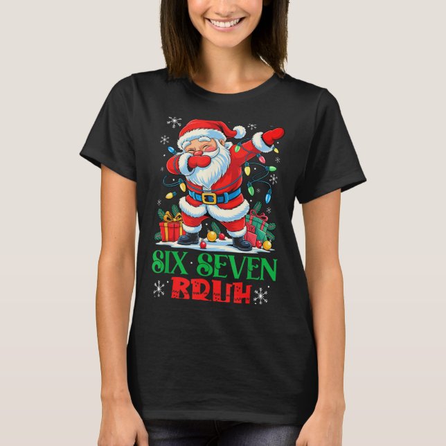 Dabbing Santa Six Seven Bruh Funny Christmas 6 7 M T Shirt (Framsida)