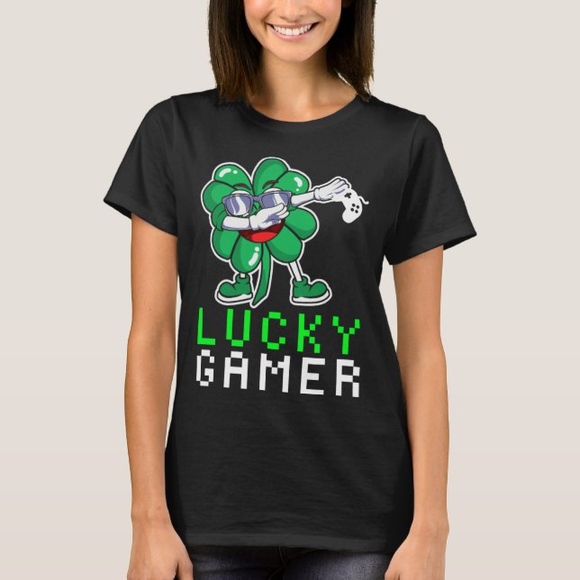 Dabbing Shamrock St Paddy's Day Video Gaming Quote T Shirt (Framsida)
