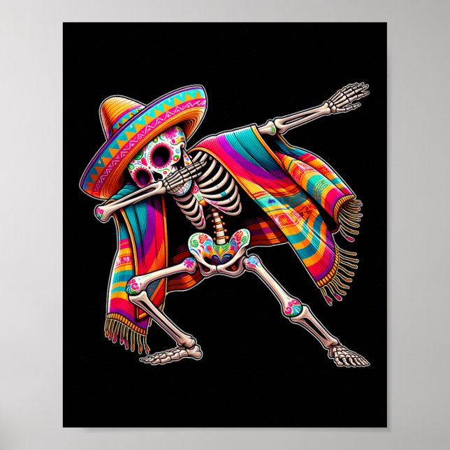Dabbing Skeleton Cinco De Mayo Sombrero Poncho Mex Poster (Framsidan)