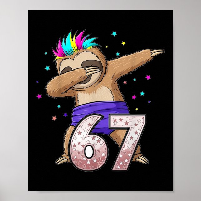Dabbing Sloth 67 Funny Six Seven Gen Z Slang Meme  Poster (Framsidan)