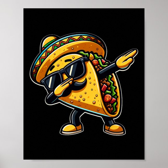 Dabbing Taco Cinco De Mayo Funny Mexican Far D Poster (Framsidan)