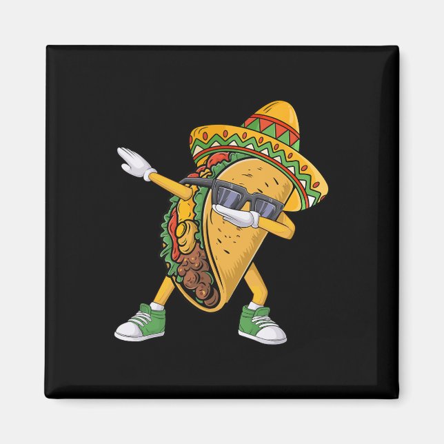 Dabbing Taco Cinco De Mayo Funny Mexican Food Dab Magnet (Framsidan)
