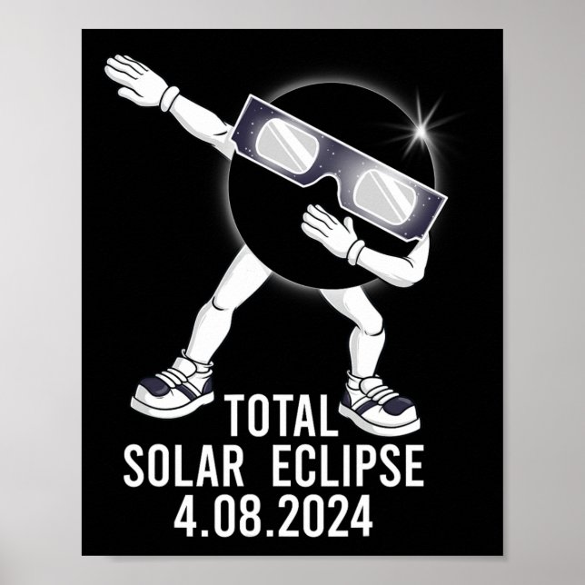 Dabbing Total Solar Eclipse 04.08.2024 Roligt Dab  Poster (Framsidan)