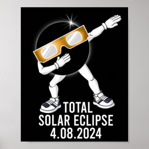 Dabbing Total Solar Eclipse 04.08.2024 Roligt Dab Poster