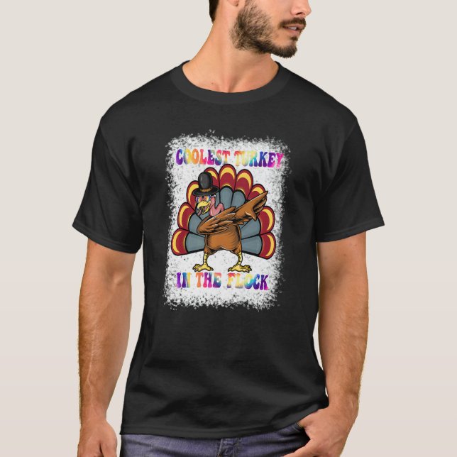 Dabbing turkey Groovy Coolest Turkey In The Flock  T Shirt (Framsida)
