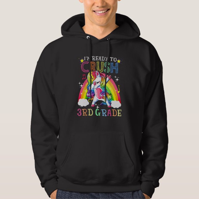 Dabbing Unicorn I m Ready To Crush 3rd Grade Back  Hoodie (Framsida)