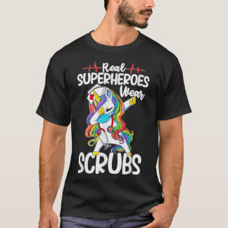 Dabbing Unicorn Nurse Real Superheroes Wear Scrubs T Shirt