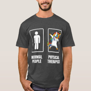 Dabbing Unicorn PhysiPhysical Therapist PT Therapy T Shirt