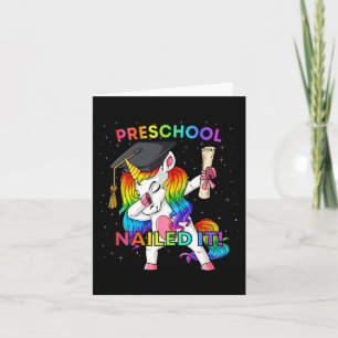 Dabbing Unicorn Preschool Nailed it Studenten Gir Kort