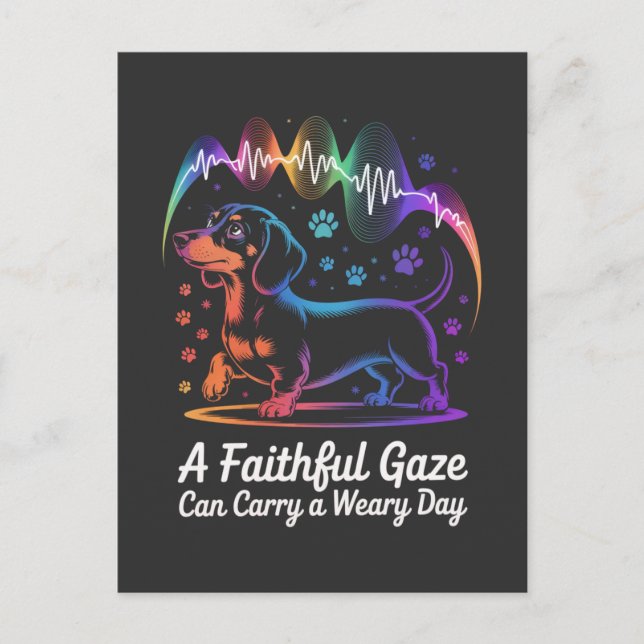 Dachshund A Faithful Gaze Can Carry A Weary Day Helg Vykort (Framsida)