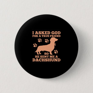 Dachshund är min sanna vän knapp